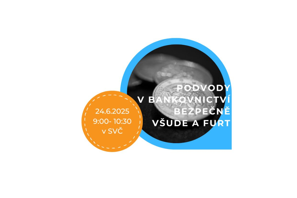 Podvody v bankovnictví (Bezpečně všude a furt)